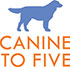 Canine to Five